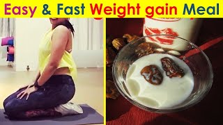 In 3 Days Gain Weight Fast for Girls - Skinny Girls Weight Gaining Magical Tips