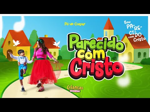 Crianças Diante do Trono & Ana Paula Valadão - Parecido Com Cristo (Ao Vivo)