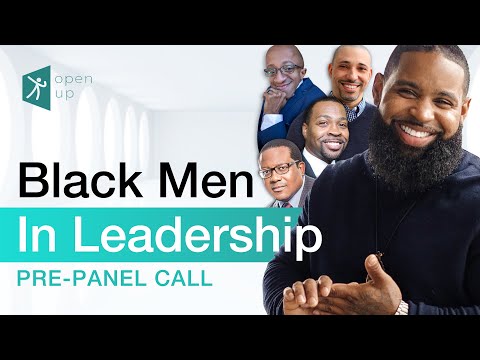 Black Men in Leadership: What It Means To Be BLACK  | SSS Ep. 4 Pre-Panel