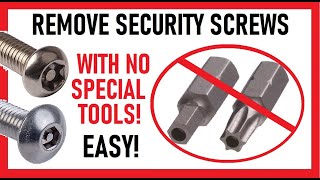 How to Remove Security Screws with NO SPECIAL TOOLS - EASY! | Hex Allen Torx Anti-theft Screw Bolt