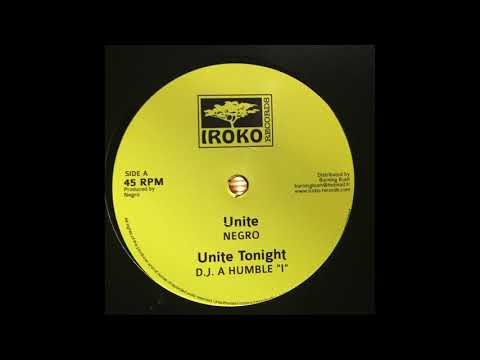 Unite Tonight D.J A Humble "I" - Iroko Records