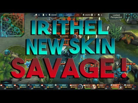 Reserve - Irithel Savage Gameplay ! #5
