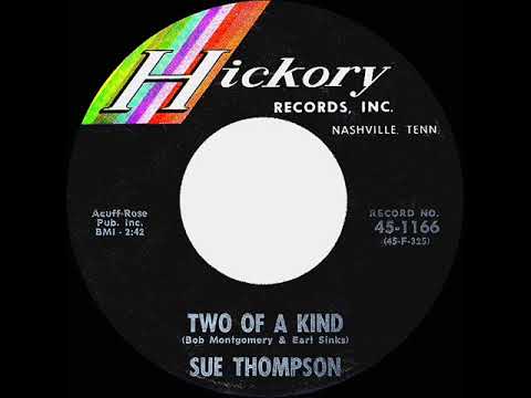 1962 HITS ARCHIVE: Two of A Kind - Sue Thompson