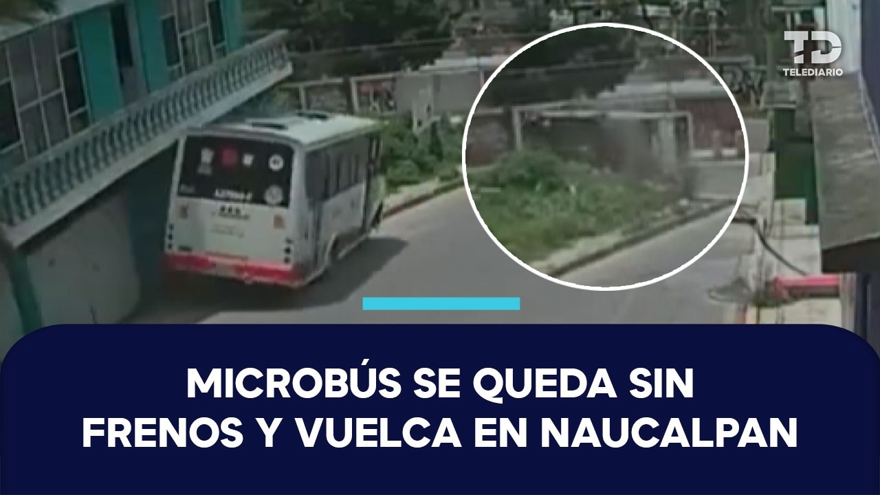 Camión de transporte público vuelca en Naucalpan; presuntamente se quedó sin frenos