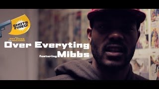 Over Everything | Mibbs