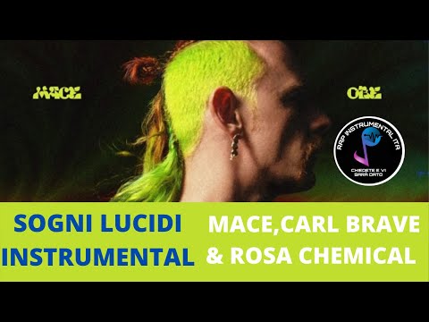 [INSTRUMENTAL] SOGNI LUCIDI - Mace, Carl Brave & Rosa Chemical