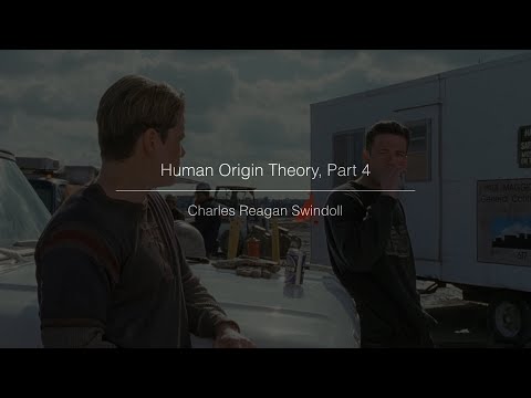Human Origin Theory, Part 4