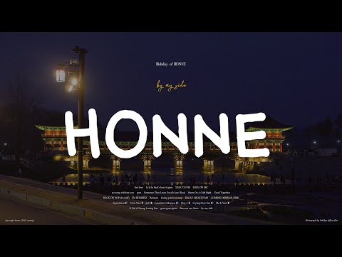 【ρlaylist】 a collection of songs by HONNE 🌝