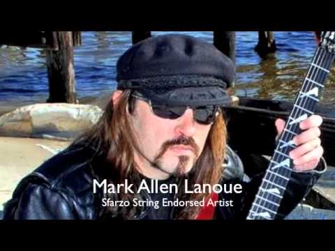 Mark Allen Lanoue Sfarzo Guitar Strings