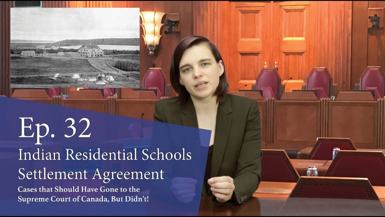Indian Residential Schools Settlement Agreement: Cases That Should Have Gone to the Supreme Court of Canada, But Didn’t! Indian Residential Schools Settlement Agreement: Cases That Should Have Gone to the Supreme Court of Canada, But Didn’t!
