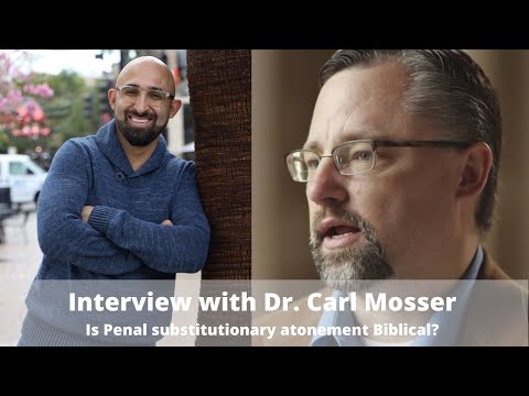 Apologia Center Podcast | EP 25 | Is Penal Substitutionary Atonement Biblical? - Dr. Carl Mosser