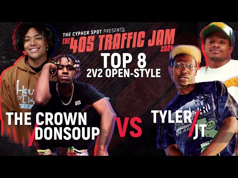 THE CROWN & DONSOUP vs TYLER & JT | Top 8 | 405 Traffic Jam 2024