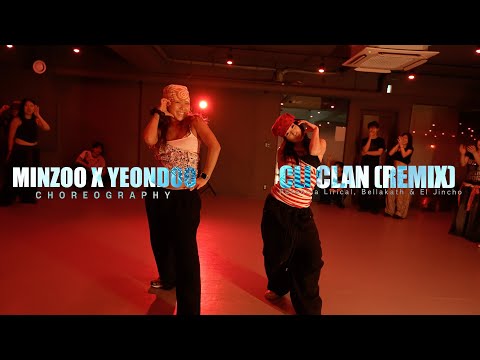 CLI CLAN (Remix) - Potencia Lirical  / MINZOO X YEONDOO Choreography / Urban Play Dance Academy