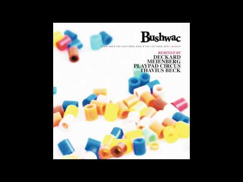 Bushwac - Don't rain on my parade (Playpad Circus Remix)