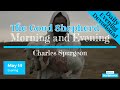 May 14 Evening Devotional The Good Shepherd Morning And Evening By Charles Spurgeon