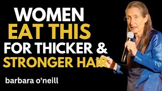 7 Foods That Bring Your Hair Back to Life | Barbara O’Neill
