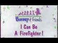 Barney Friends S3E4 I Can Be A Firefighter 1995