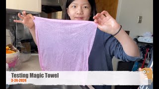 Testing Magic Towel