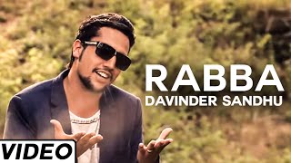 Rabba Latest Punjabi Song Video By Davinder Sandhu