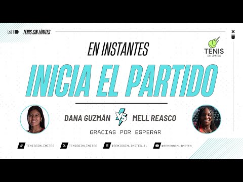DANA GUZMAN VS MELL ELIZABETH  REASCO BILLIE JEAN KING CUP GRUPO II