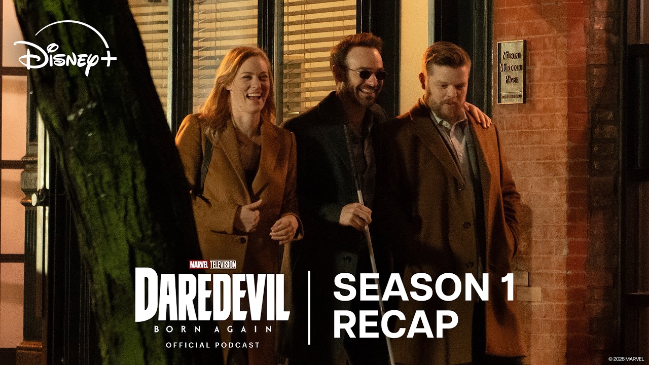 Season 1 Recap with Wilson Bethel | Daredevil: Born Again Official Podcast