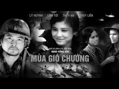 Phim Lẻ Chiến Tranh Việt Nam Đặc Sắc - Mùa Gió Chướng