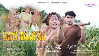 Download lagu Iyan Sahuta ft Eka Ritonga ( Keluarga Ragat ) - Emas Malaysia -   mp3 Download lagu Iyan Sahuta ft Eka Ritonga ( Keluarga Ragat ) - Emas Malaysia -   mp3