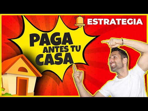 🏡 PAGA tu CASA en la MITAD DE TIEMPO ✅ 【Método eficaz】