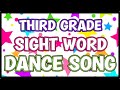 Third Grade Sight Word Dance Song Complete List