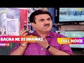 बाघा Ne Diya जेठालाल Ko धमकी FULL MOVIE Part 2 Taarak Mehta Ka Ooltah 