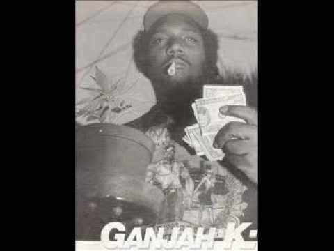 Ganjah-K Live