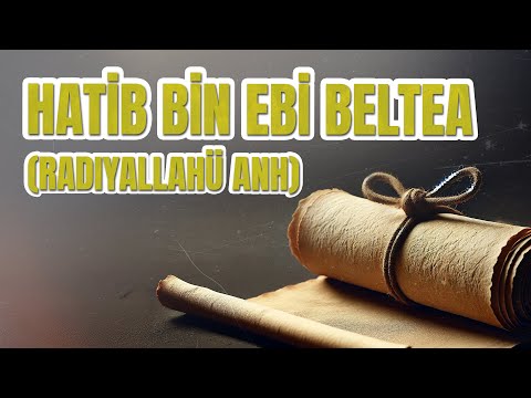 Hatib bin Ebi Beltea "Radıyallahü Anh"