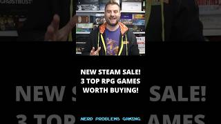 NEW Steam Sale - 3 TOP RPG Games Worth Buying!