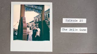 The Belle Game - Full Set (Chinatown Sessions)