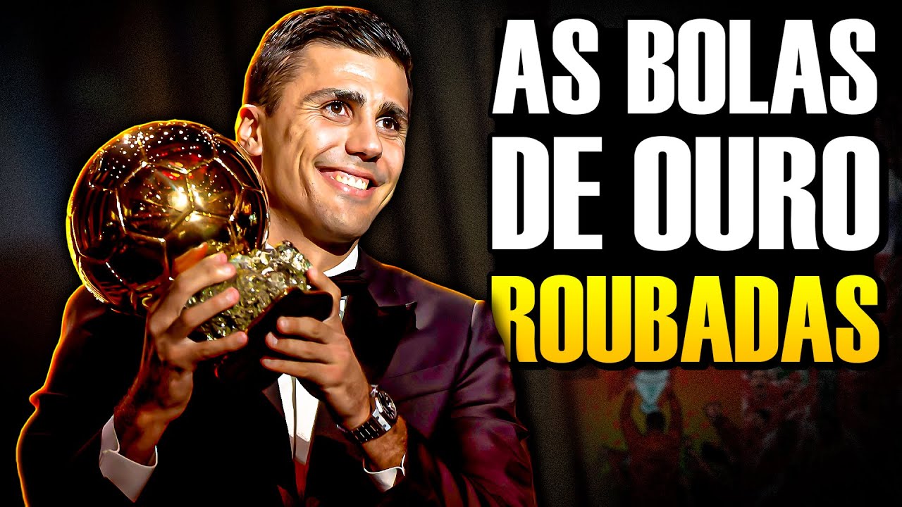 TODAS as Bola de Ouro MAIS ROUBADAS da História