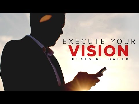 Execute Your Vision (Stop Playing With Life) ᴴᴰ