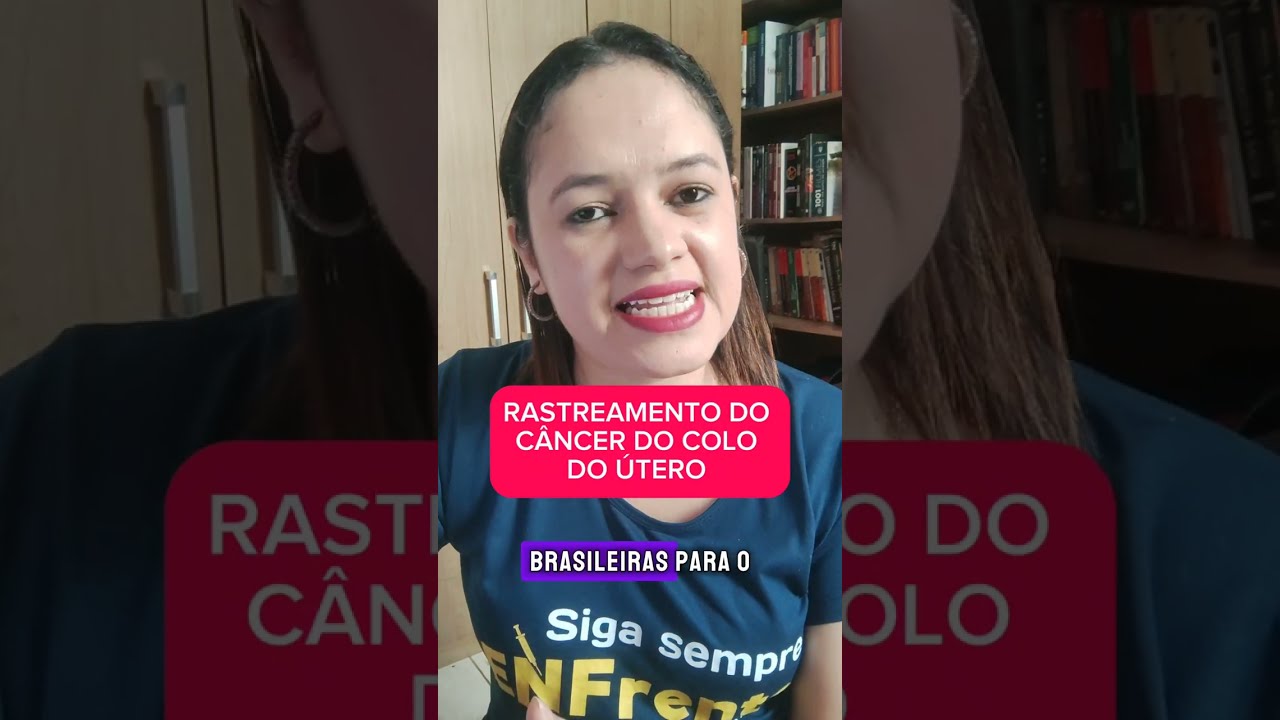 RASTREAMENTO DO CÂNCER DO COLO DO ÚTERO - Dica de Prova (Anote pra gabaritar)