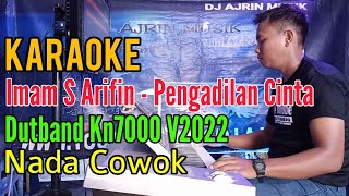 Download lagu Pengadilan Cinta | Dutband Kn7000 [Karaoke] Imam S Arifin - Nada Pria mp3