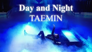 [무대교차편집] 낮과밤 Day and Night (Stage Mix) - 태민