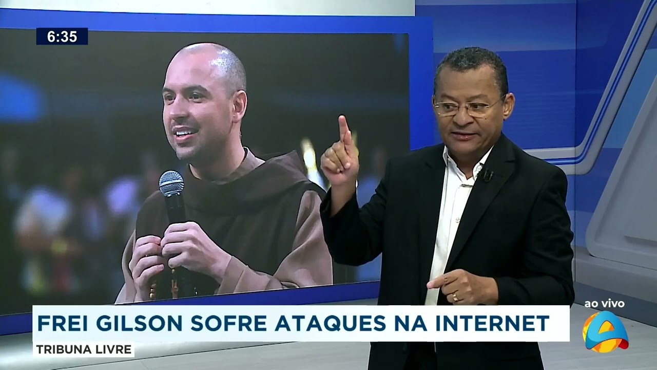 Tribuna Livre - Frei Gilson sofre ataques na internet