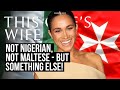 Not Nigerian, Not  Maltese, But Something Else (Meghan Markle)