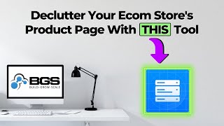 Declutter Your Ecom Store's Product Page With THIS Tool