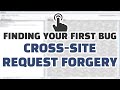 Finding Your First Bug Cross Site Request Forgery CSRF