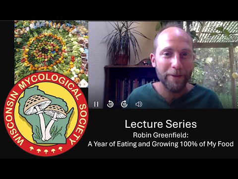 WMS Lecture - Food Freedom: My Year Growing & Foraging 100% of my Food - Robin Greenfield April 2024