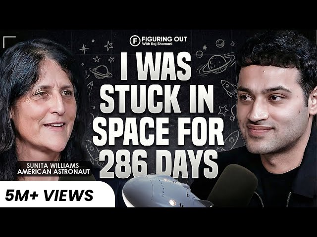 Sunita Williams On 286 Days in Space, NASA Missions & Astronaut Mindset | FO461 Raj Shamani SDDEFAULT Thumbnail