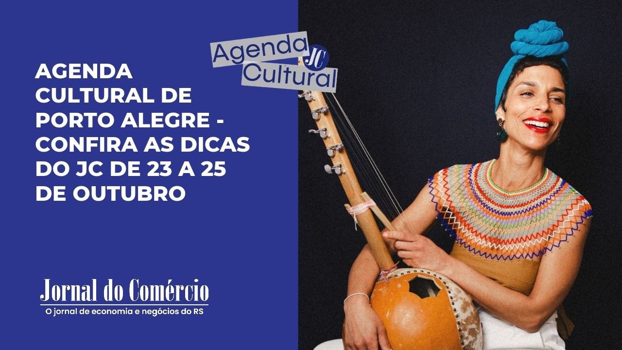  Confira as atrações culturais em Porto Alegre para o final de semana