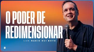 O Poder de Redimensionar // Mario Rui Boto