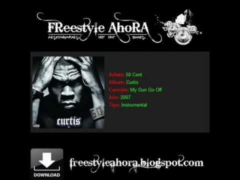 50 Cent - My Gun Go Off (Instrumentals Hip Hop Beats Freestyleahora) (Download).wmv