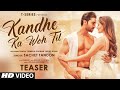 Kandhe Ka Woh Til Teaser Sachet T Manan Bhardwaj Kumaar Zaara Yesmin Salman Releasing 10 September