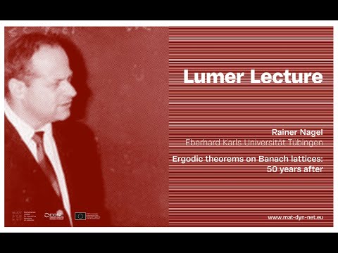 Lumer Lecture by Rainer Nagel: Ergodic theorems on Banach lattices: Fifty years after